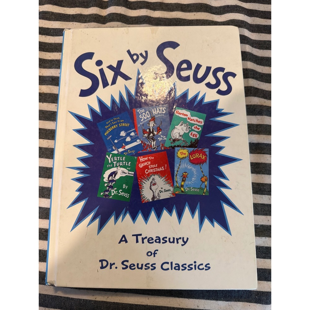 Six by Seuss A Treasury of Dr. Seuss Classics Hardcover 1991 Anthology 6 Stories